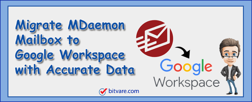 mdaemon mailbox to google workspace